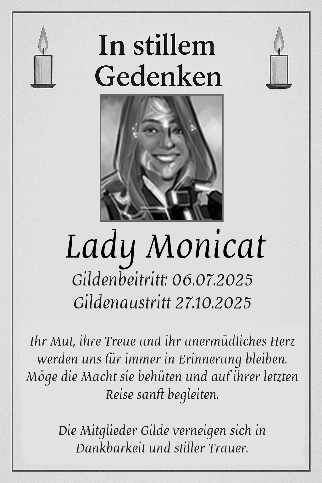 In stillem Gedenken – Lady Monicat